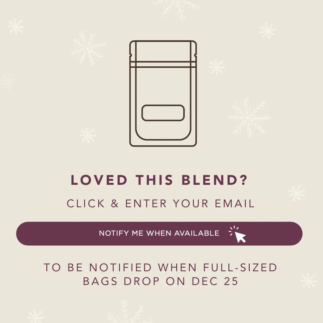 Advent 2023 - Herbal - Day 18 - Chestnut Creme DECAF